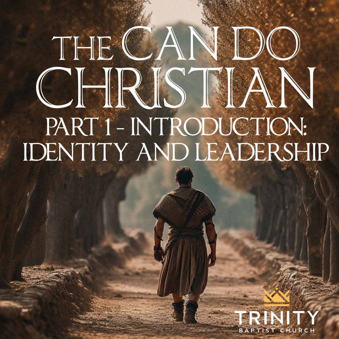 Introduction: Identity and Leadership  |  The Can Do Christian episode artwork