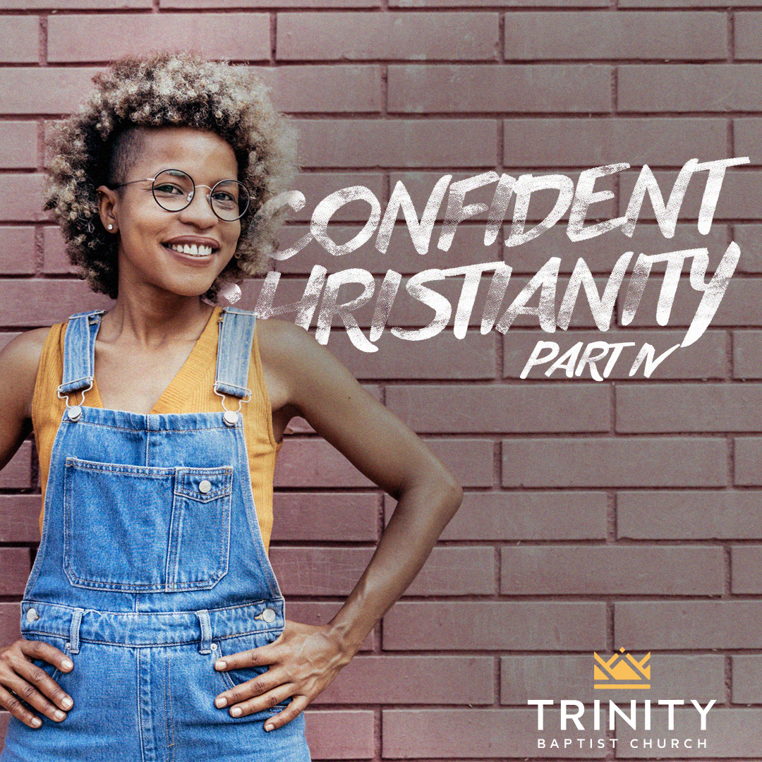 Confident Christianity | Part 4 episode artwork